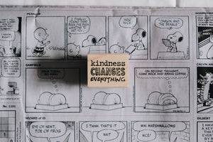 Catslife Press Kindness Changes Everything Rubber Stamp - Smidapaper Ikigai Shop